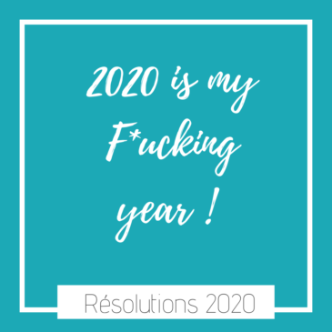 Mes résolutions 2020