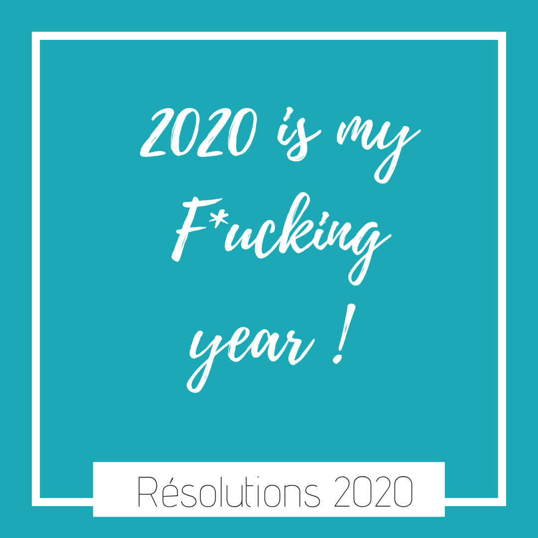 You are currently viewing Mes résolutions 2020