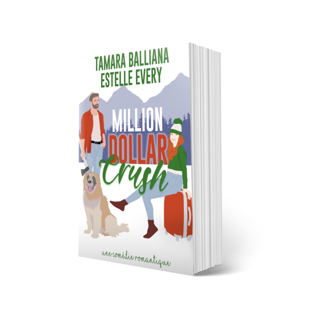 Million Dollar Crush – édition reliée